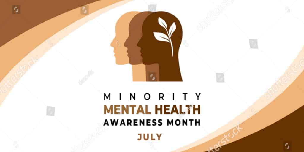 Minority Mental Health Month: 5 Things to Know